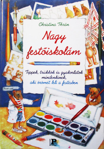 Christina Thrän: Nagy festőiskolám