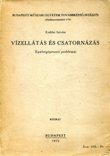 Erdősi István: Vízellátás és csatornázás