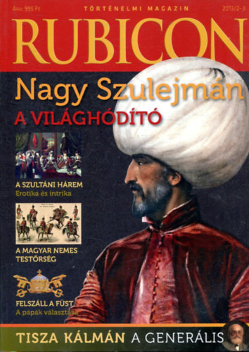: Rubicon - Nagy Szulejmán a világhódító 2013/2-3