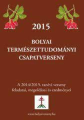 : 2015 Bolyai természettudományi csapatverseny