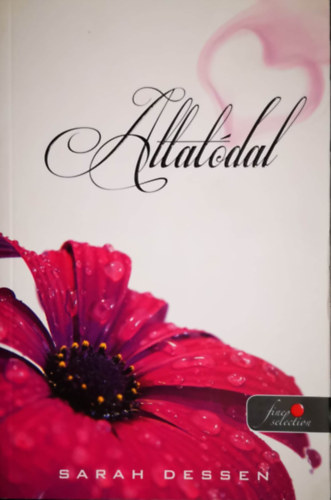 Sarah Dessen: Altatódal