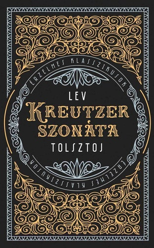 Lev Tolsztoj: Kreutzer szonáta