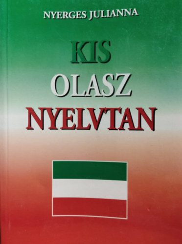 Nyerges Julianna: Kis olasz nyelvtan