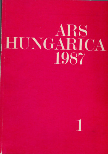 : Ars hungarica 1987/1.