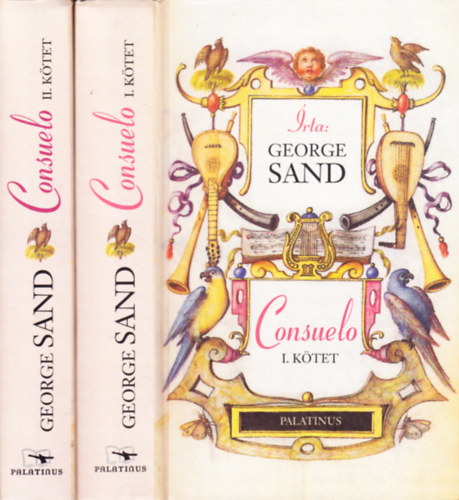 George Sand: Consuelo I-II.