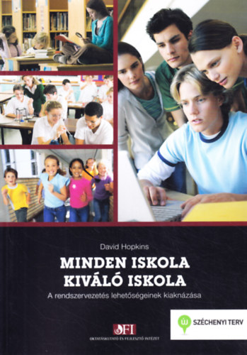 David Hopkins: Minden iskola kiváló iskola