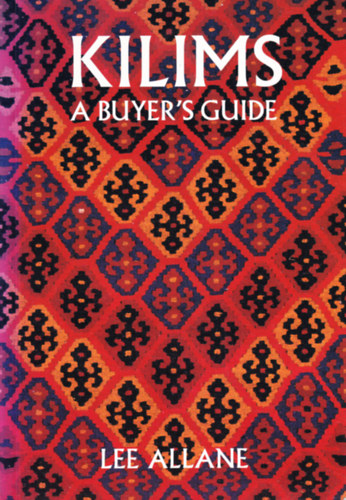 Lee Allane: Kilims, A Buyers Guide