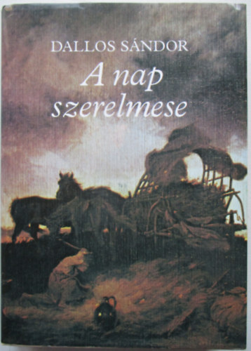 Dallos Sándor: A nap szerelmese