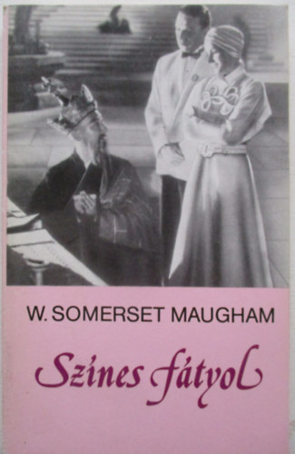 William Somerset Maugham: A színes fátyol