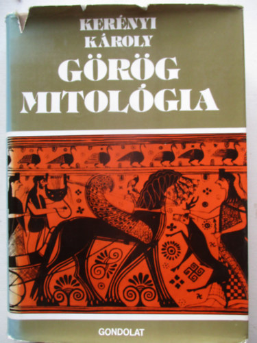 Kerényi Károly: Görög mitológia