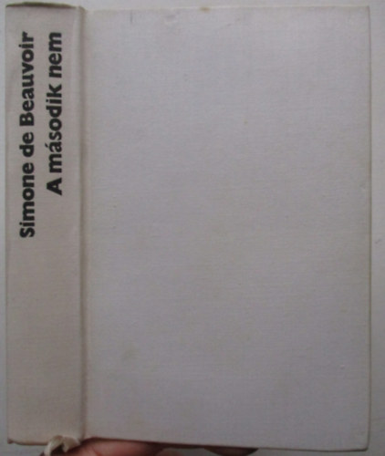 Simone de Beauvoir: A második nem