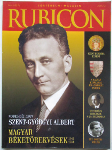 : Rubicon 2014/12 Szent-Györgyi Albert, Magyar béketörekvések