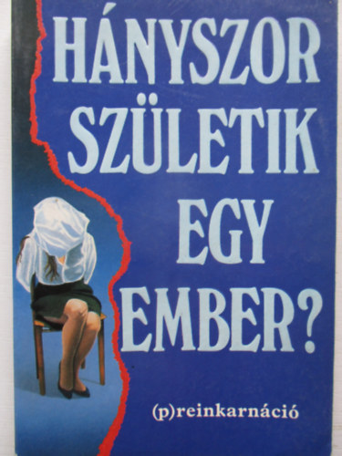 Helen Wambach: Hányszor születik egy ember?