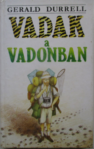 Gerald Durrell: Vadak a vadonban