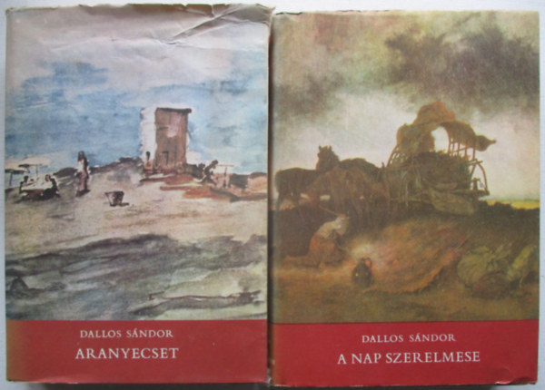Dallos Sándor: Aranyecset + A nap szerelmese