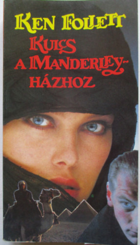 Ken Follett: Kulcs a Manderley-házhoz