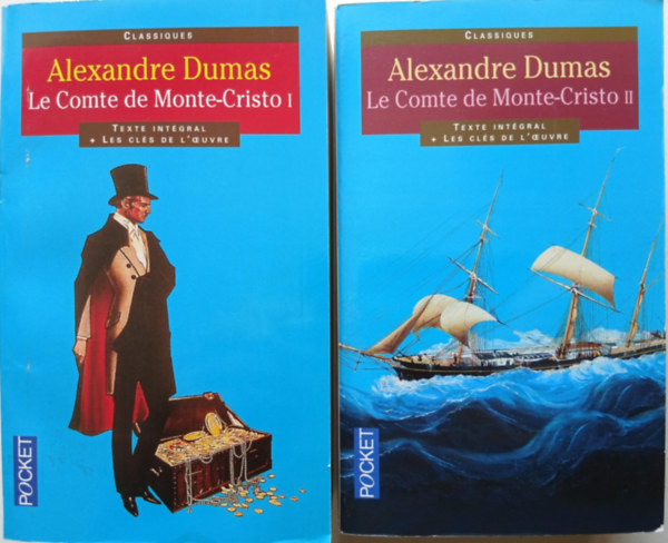 Alexandre Dumas: Le comte de Monte-Cristo I-II.