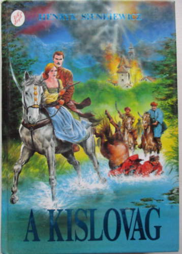 Henryk Sienkiewicz: A kislovag
