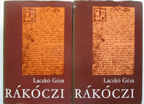 Laczkó Géza: Rákóczi I-II.