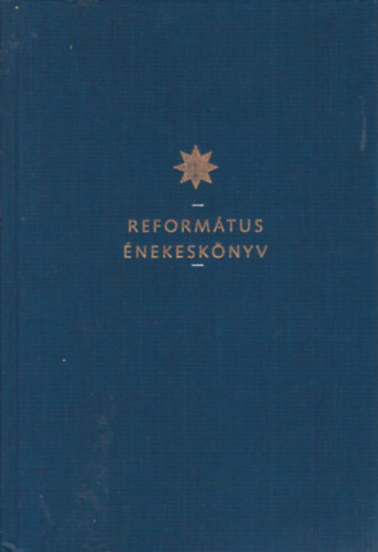 Magyarországi Református Egyház: Református Énekeskönyv