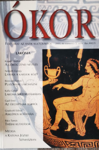 Böröczki-Mészáros-Tamás-Vámos (szerk.): Ókor - Folyóirat az antik kultúrákról (2005. IV.évf. 3. szám)