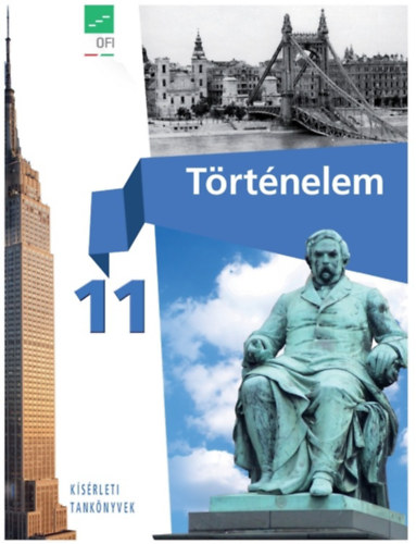 Borhegyi Péter: Történelem 11. (Újgenerációs tankönyv)