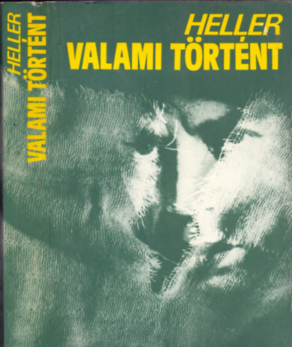 Joseph Heller: Valami történt