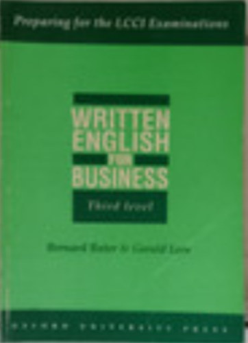 : WRITTEN ENGLISH FOR BUSINESS BOOK 3.