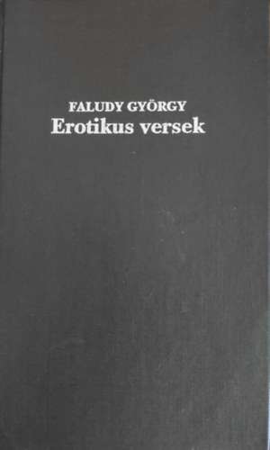 Faludy György: Erotikus versek