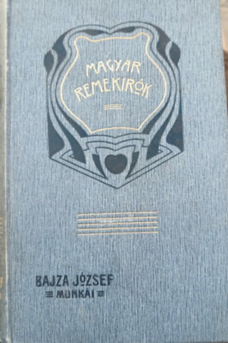 Bajza József: Bajza József munkái (Magyar Remekírók 28.)