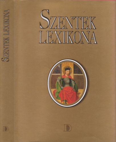 Bangha Katalin (ford.): Szentek lexikona