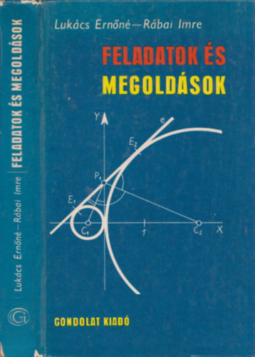 Lukács Ernőné-Rábai Imre: Feladatok és megoldások
