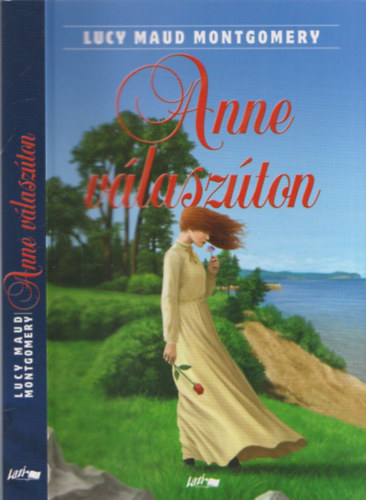 Lucy Maud Montgomery: Anne válaszúton