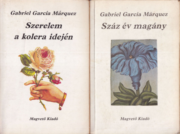 Gabriel García Márquez: Szerelem a kolera idején + Száz év magány (2 mű)