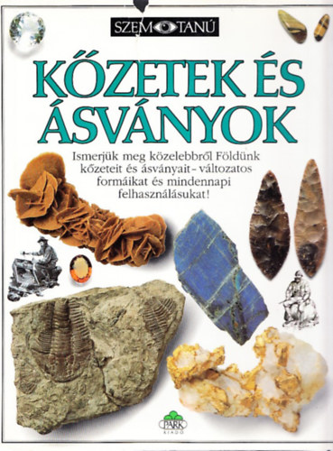 Dr.R.F. Symes: Kőzetek és ásványok (Szemtanú)