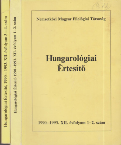 : Hungarológiai értesítő 1990-1993. (4 évfolyam, 2 kötetben)