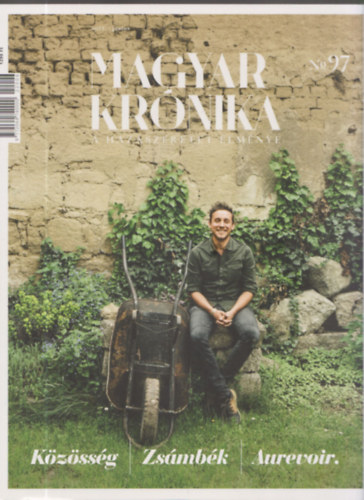 : Magyar Krónika 2022. június No 97