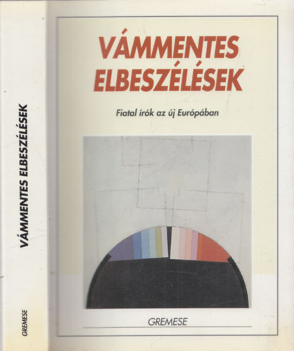 Lucio Lami: Vámmentes elbeszélések (Fiatal írók az új Európában)