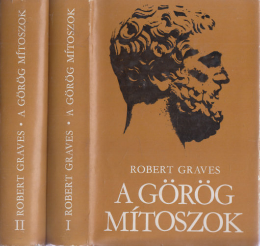 Robert Graves: A görög mítoszok I-II.
