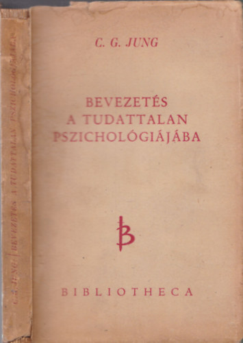 Carl Gustav Jung: Bevezetés a tudattalan pszichológiájába