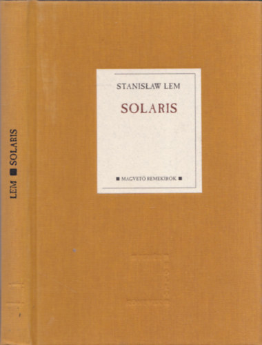 Stanislaw Lem: Solaris (Fehér Holló könyvek)