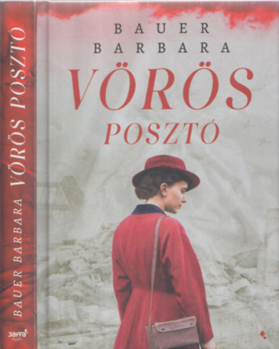 Bauer Barbara: Vörös posztó