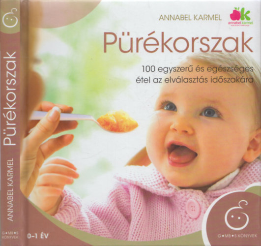 Annabel Karmel: Pürékorszak 