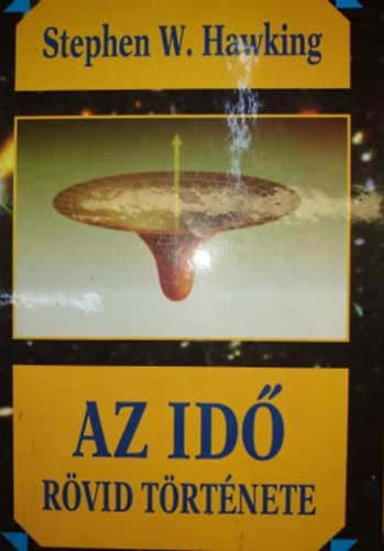 Stephen Hawking: Az idő rövid története