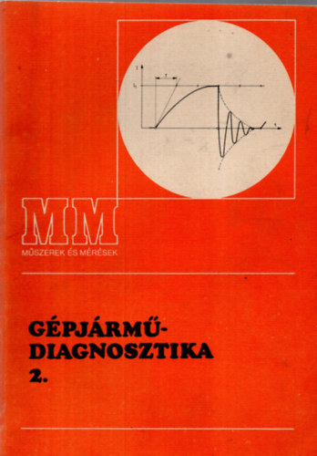 Hevesi György: Gépjárműdiagnosztika 2.