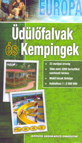 : Európai üdülőfalvak és kempingek - 2009