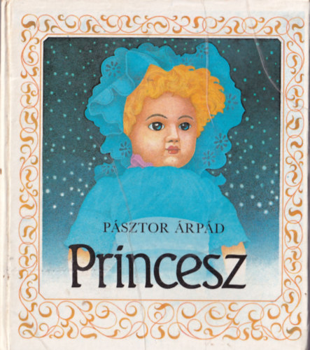 PÁSZTOR ÁRPÁD: Princesz