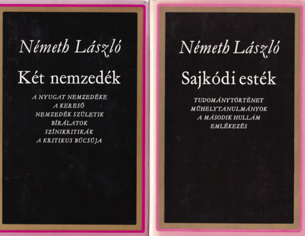 Németh László: 2 db Németh László: Sajkódi esték, Két nemzedék.