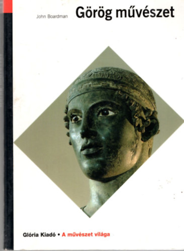 John Boardman: Görög művészet (A művészet világa)