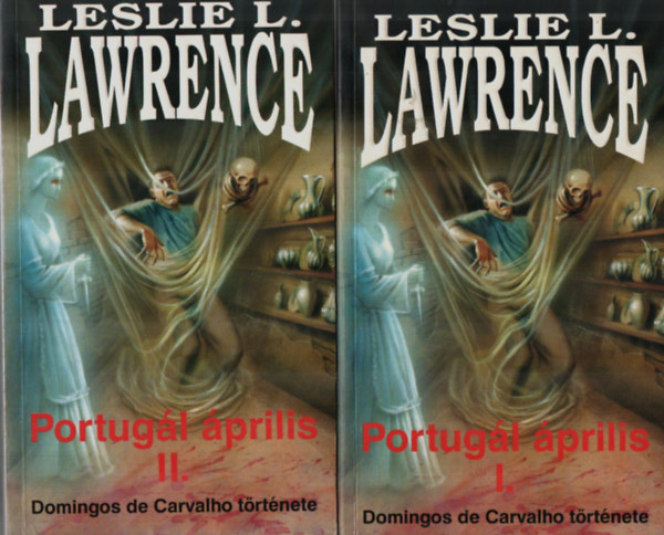 Leslie L. Lawrence: Portugál április 1-2.